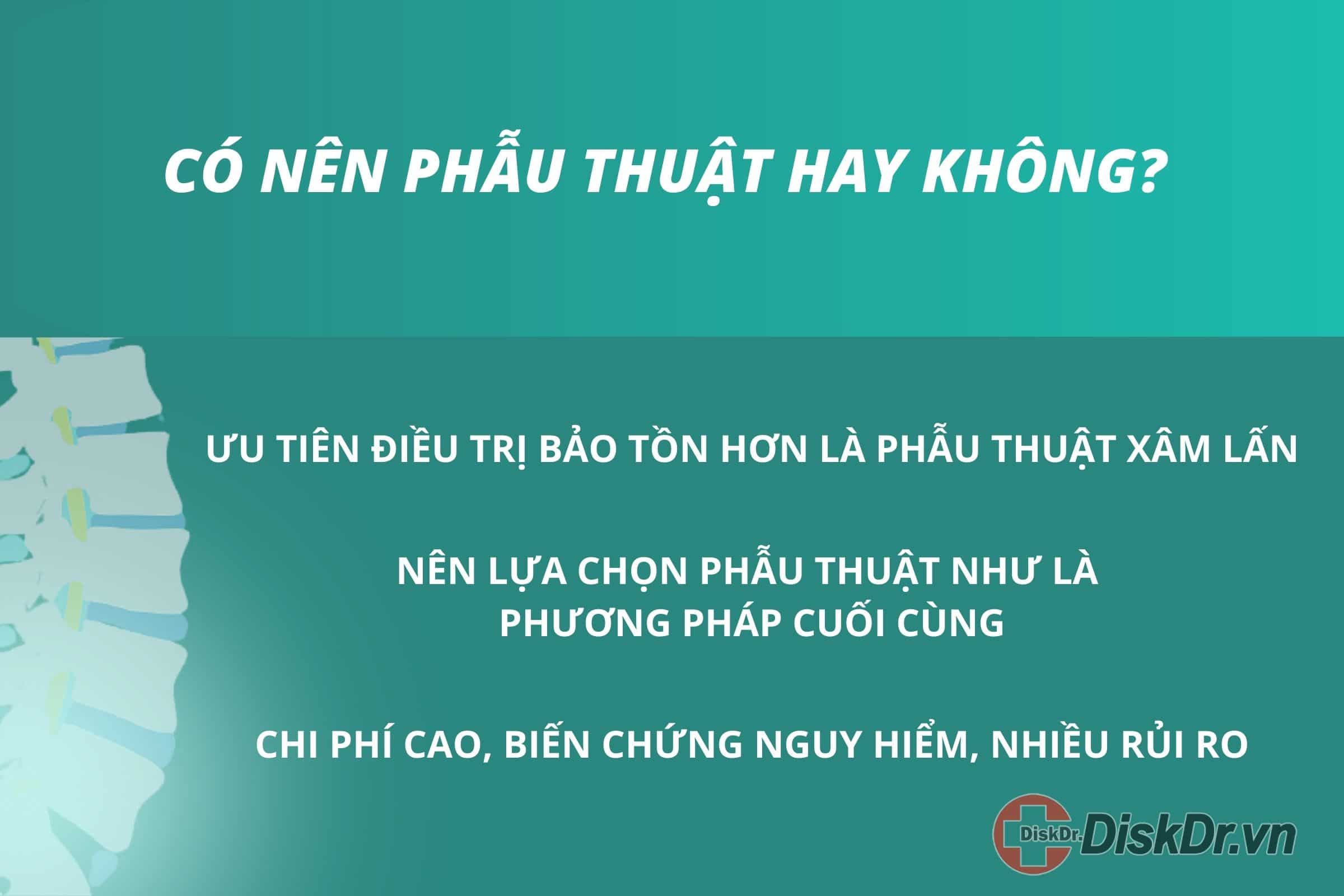 Nên hay không nên mổ thoát vị đĩa đệm lưng?