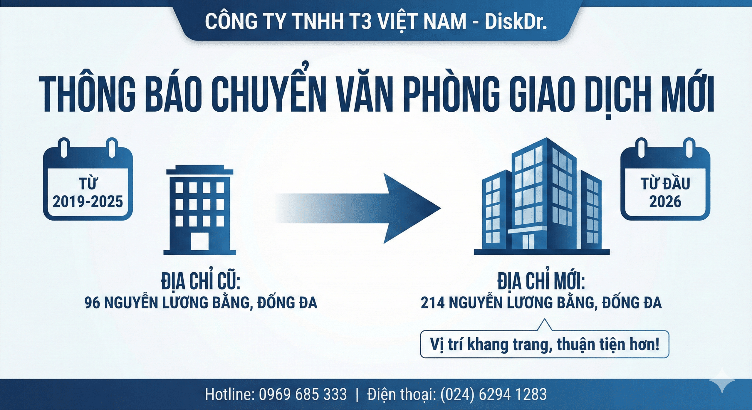 DiskDr Hà Nội chuyển địa chỉ mới từ 96 Nguyễn Lương Bằng - Đống Đa - Hà Nội về địa chỉ mới 214 Nguyễn Lương Bằng - Đống Đa - Hà Nội từ đầu năm 2026