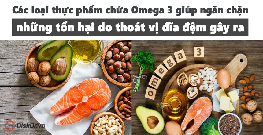 Các thực phẩm chứa omega 3 giúp ngăn chặn tổn hại do thoát vị đĩa đệm