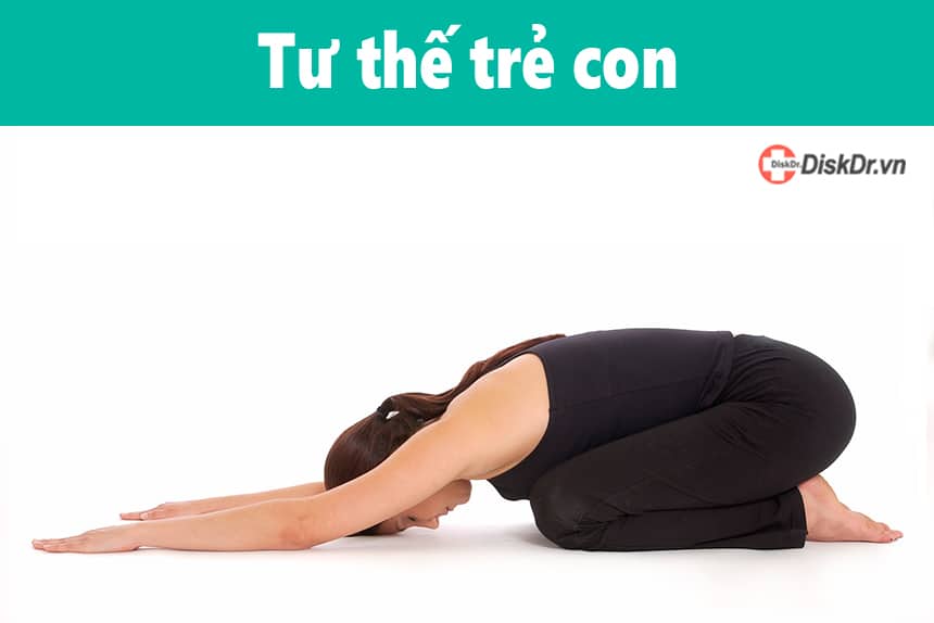 Tư thế trẻ con - Yoga cho người thoát vị đĩa đệm