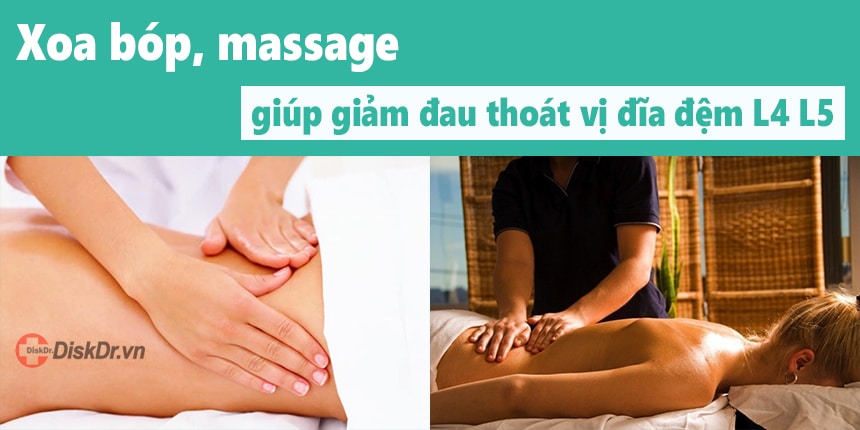 Xoa bóp massage giúp giảm đau thoát vị đĩa đệm L4 L5