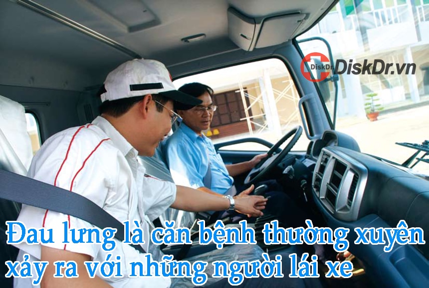 Lái xe là công việc thường xuyên sống chung với đau lưng