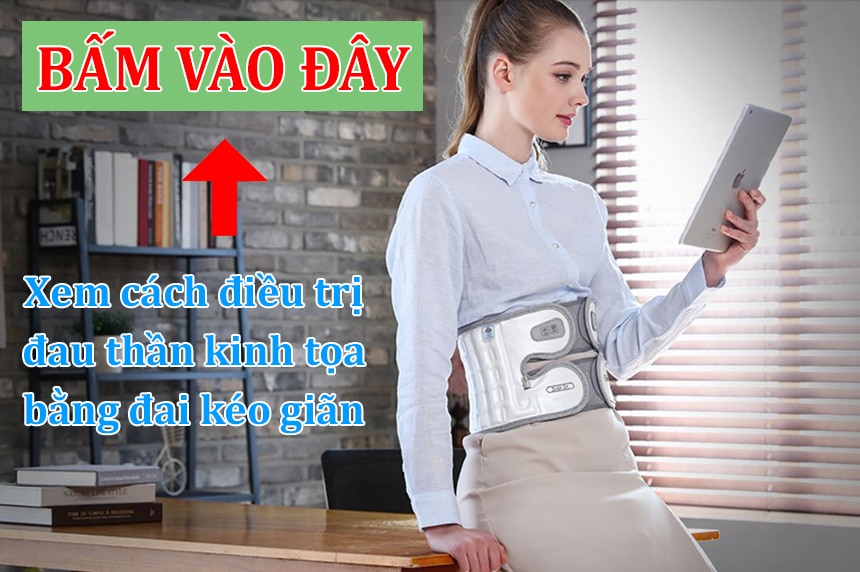 Xem cách điều trị đau thần kinh tọa bằng đai kéo giãn