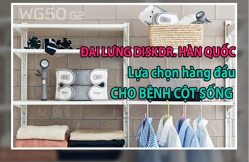 Đai lưng DiskDr. lựa chọn hàng đầu cho bệnh cột sống