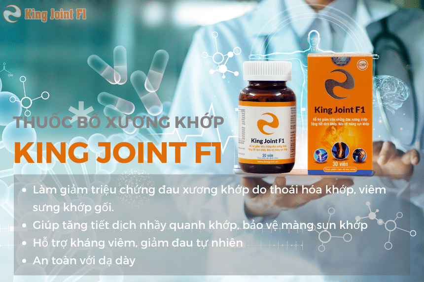 Thuốc bổ xương khớp King Joint F1