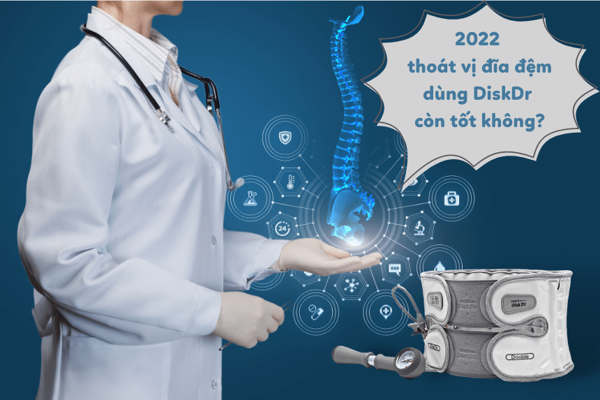 2022 thoát vị đĩa đệm dùng DiskDr có hiệu quả