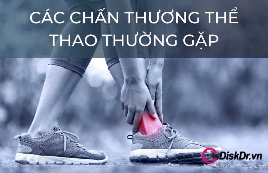 Chấn thương thể thao thường gặp