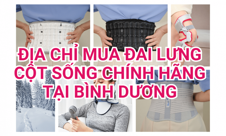 Địa Chỉ Mua Đai Lưng Cột Sống DiskDr Chính Hãng Tại TP Thủ Dầu Một, Bình Dương