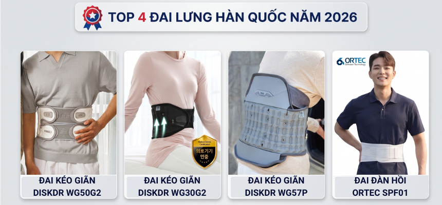 Top 4 loại đai lưng cột sống Hàn Quốc hàng đầu